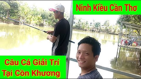 Khu Hồ Câu Cá Giải Trí Tại Cồn Khương Ninh Kiều Cần Thơ #140