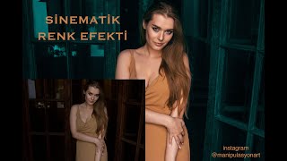 PHOTOSHOP SİNEMATİK RENK EFEKTİ (01)