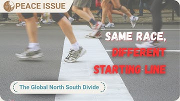 What is The Global North South Divide?