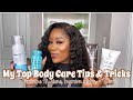 My Top Body Care Tips &amp; Tricks | Feminine Hygiene, Strawberry Legs, + More!