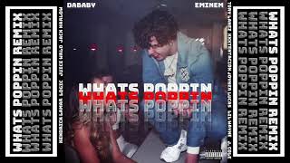 Whats Poppin Remix - Eminem, Joyner Lucas, J. Cole, Logic, XXXTENTACION, Kendrick Lamar \& More!