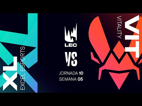 EXCEL VS VITALITY - JORNADA 10 - LEC - PRIMAVERA 2022 - LEAGUE OF LEGENDS - #LECPrimavera10