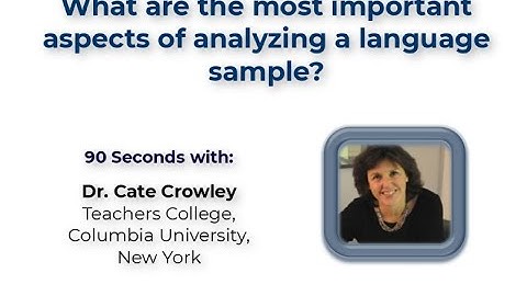 What Are the Most Important Aspects of Analyzing a Language Sample?