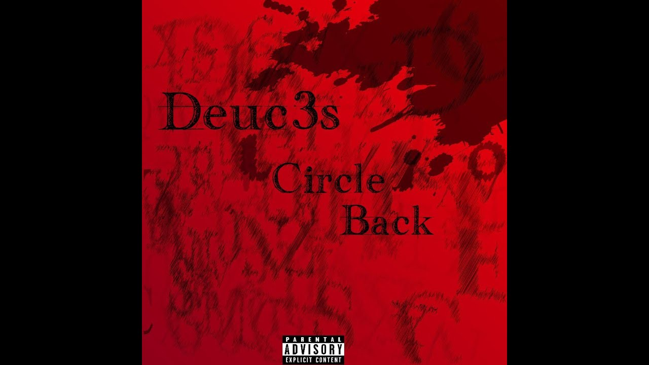 Deuc3z - Circle Back bekijken op YouTube Deuc3z - Circle Back bekijken op YouTube