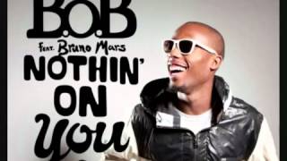 B.o.B - Nothin' on you feat. Bruno Mars