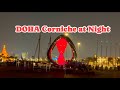Doha Corniche at Night | Stunning Skyline &amp; Waterfront Views 🌃✨
