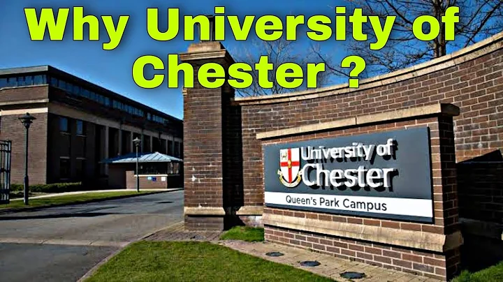 Why University of Chester ? Benefits of  Chester B...
