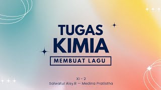 Tugas Kimia Membuat Lagu Senyawa Hidrokarbon Alkana Alkena Alkuna  Nada Inikah Cinta