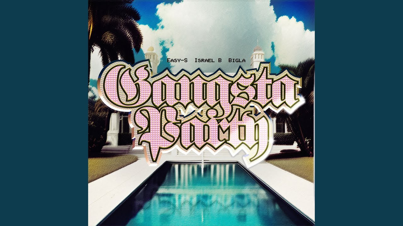 Gangsta Party YouTube Music