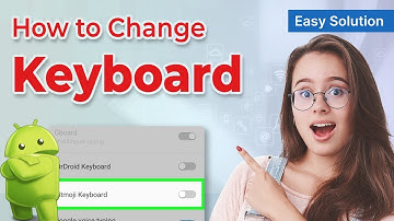 How to Change Keyboard on Android 2024 | Complete Tutorial