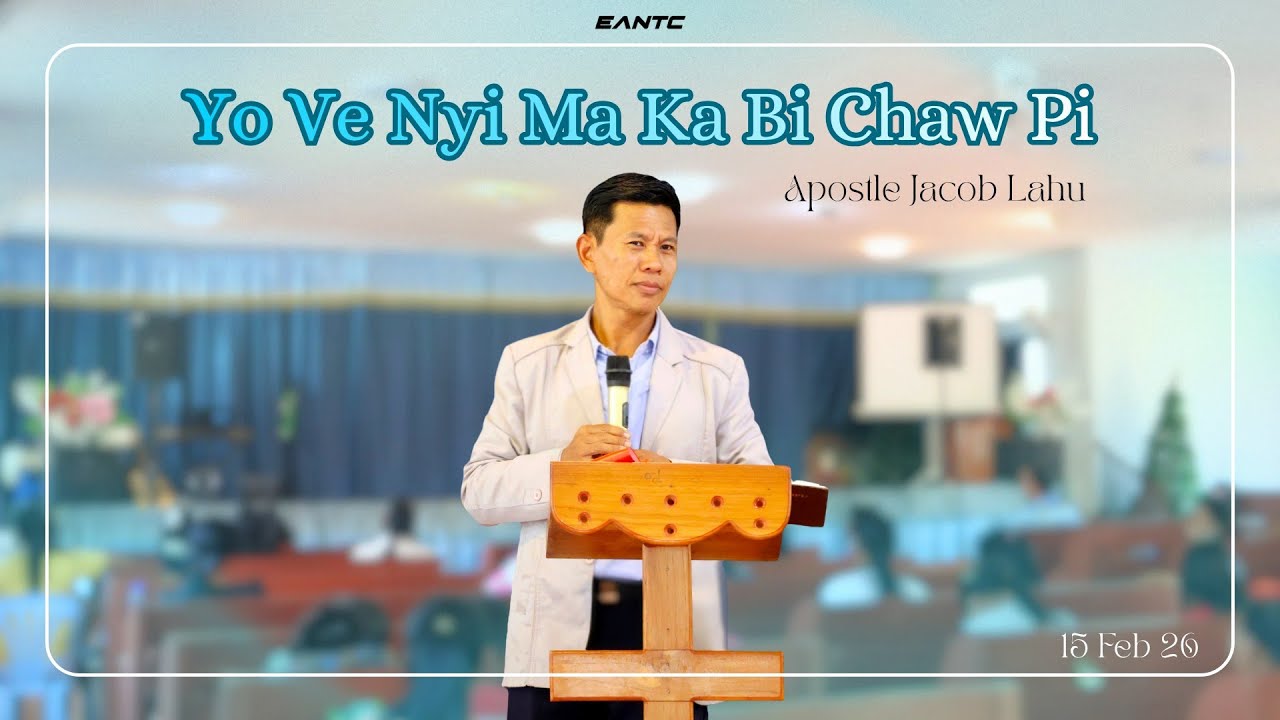 15 FEB 26 | EANTC SUNDAY SERVICE. #eantc #eantcyouths #jacoblahu #eantcworship #hallelujahlahu #lahu