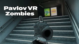 Pavlov VR - Zombies