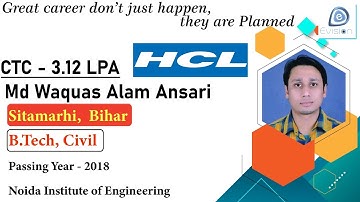 Congrats, Waquas | Selected in " HCL " | 3.12 LPA | CIVIL ENGINEER, Passing 2018 | Sitamarhi, Bihar