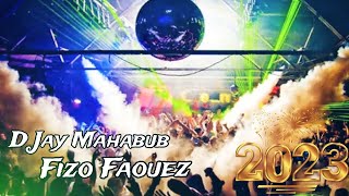 D Jay Mahabub Music video New Two dj Fizo Faouez Mix official KIŃG ÕF Tik Tok YouTube  video (2023)[