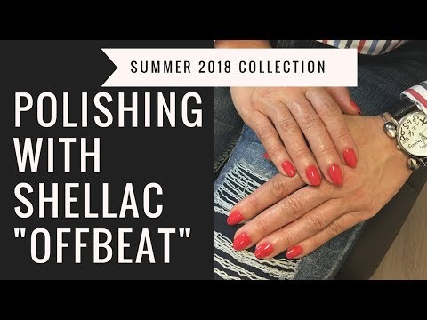 Polishing with CND Shellac "Offbeat" from "Boho Spirit" 2018 summer collection