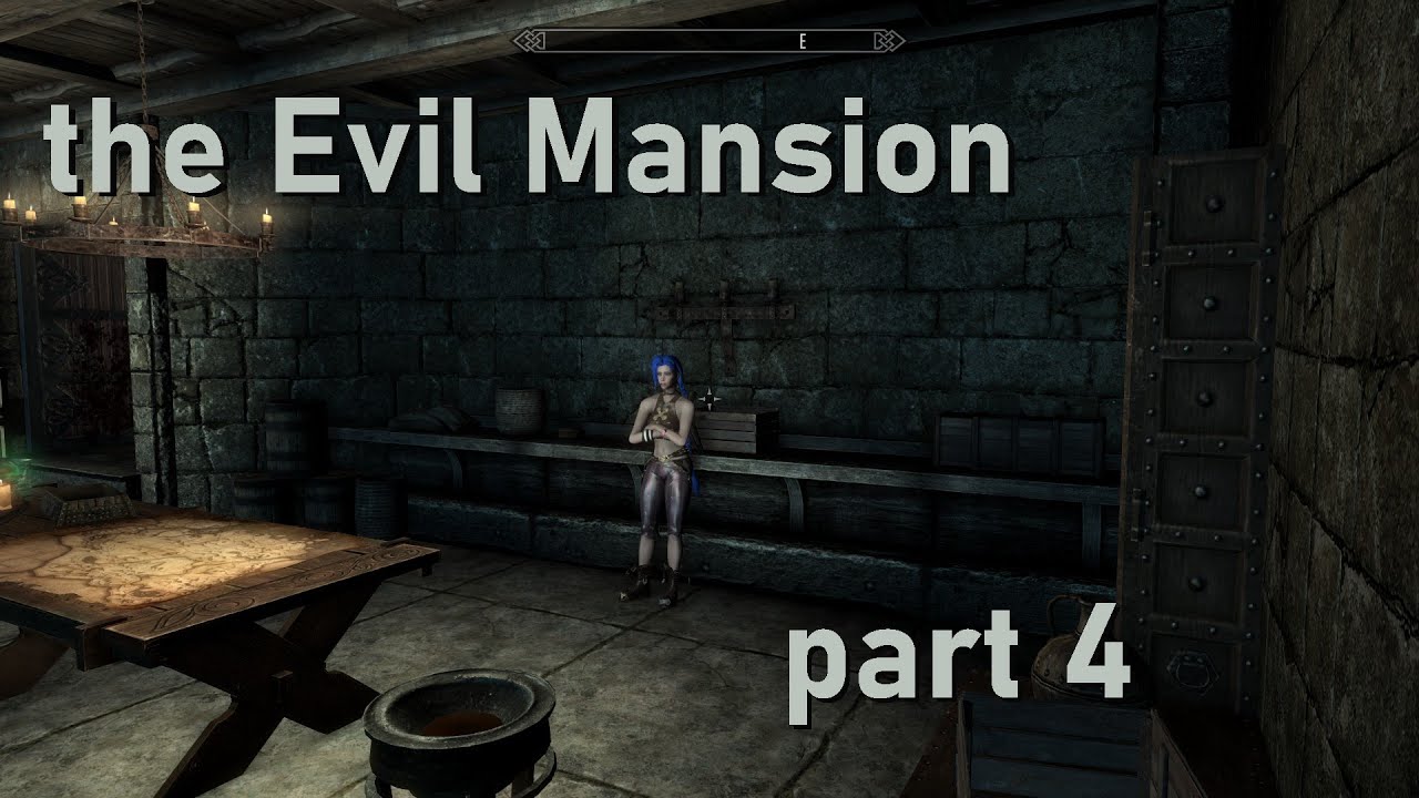 Skyrim modded - The Evil Mansion - playthrough part 4 - YouTube
