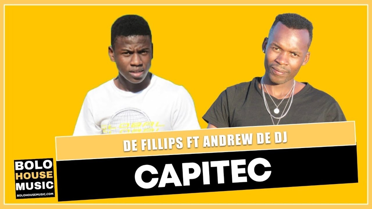 De Fillips - Capitec ft Andrew De DJ (Original)