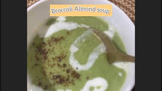 Broccoli Almond soup | ब्रोकली और बादाम का सूप ।vegan recipe rich creamy @Therecipestudiobyshweta