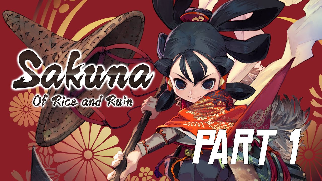 Sakuna Of Rice And Ruin Gameplay Walkthrough PC No Commentary Part 1 Full Game HD ULTRA YouTube sakuna-of-rice-and-ruin-gameplay-walkthrough-pc-no-commentary-part-1-full-game-hd-ultra-youtube