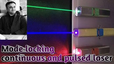 mode locking ( continuous and pulsed laser )