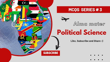 CSS Political Science MCQs 2022 | MCQs series | almamater | Political Science #politicalsciencemcqs