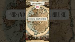 Tarihin Sayfası 1701 - Prusya Krallığının Kuruluşu.