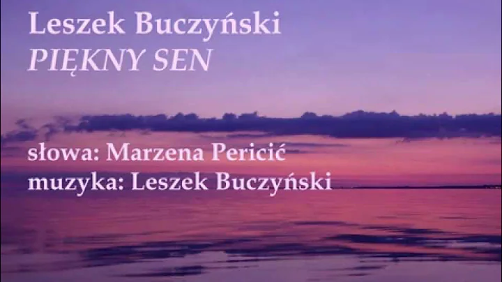 PIKNY SEN Leszek Buczyski Marzena Pericic