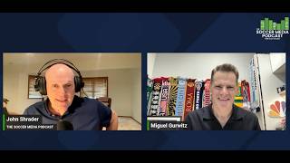 Episode 40: Miguel Gurwitz, Telemundo World Cup Soccer and NFL on Telemundo and Amazon Prime