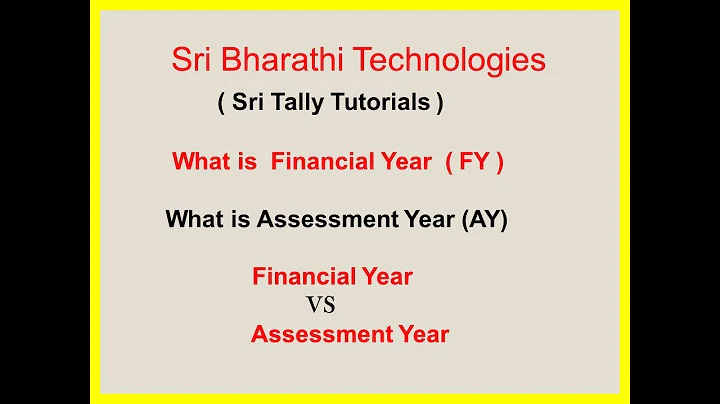 What is Financial year (FY) & Assessment year (AY), Financial year VS Assessment Year |