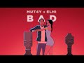 Mut4y x elhi  bad visualizer