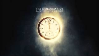 The Durango Riot - Neighbours