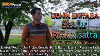 Udhin Shitaba - Sisa'la' Ritallasatta | Official Music Video