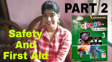 Class 3 Science Chapter 7 || CBSE Board || Prachi || Safety And First Aid (Part 2)