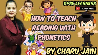 How To Teach Reading With Phonetics | How To Teach Reading Of 2-3 Letter Words With Phonetics |