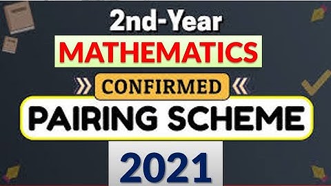 2nd year Maths pairing scheme 2021| ALP | scheme changed according to ALP | SJ PAPERS