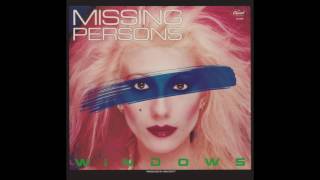 Video thumbnail of "Missing Persons - Windows (7" Version)"