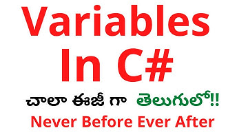 #3 C# Variables in Telugu | C# Tutorial for beginners in Telugu | C# Variables in Telugu |