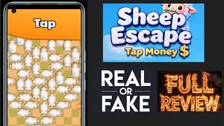 Sheep Escape Tap Money Real Or Fake - Sheep Escape Tap Money Review - Sheep Escape Tap Money App screenshot 3