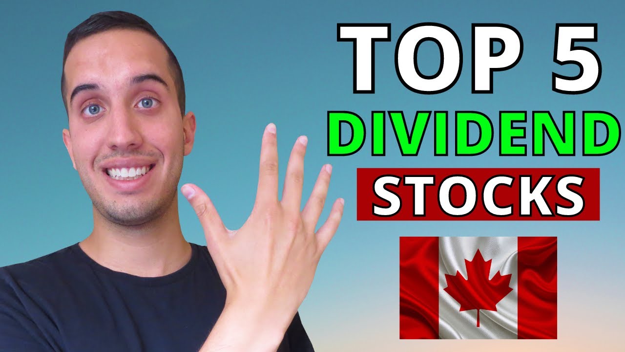5-best-canadian-dividend-stocks-to-buy-and-hold-forever-in-2023-youtube