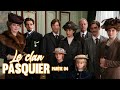 Le clan pasquier  4me pisode  film integral