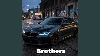 Brothers