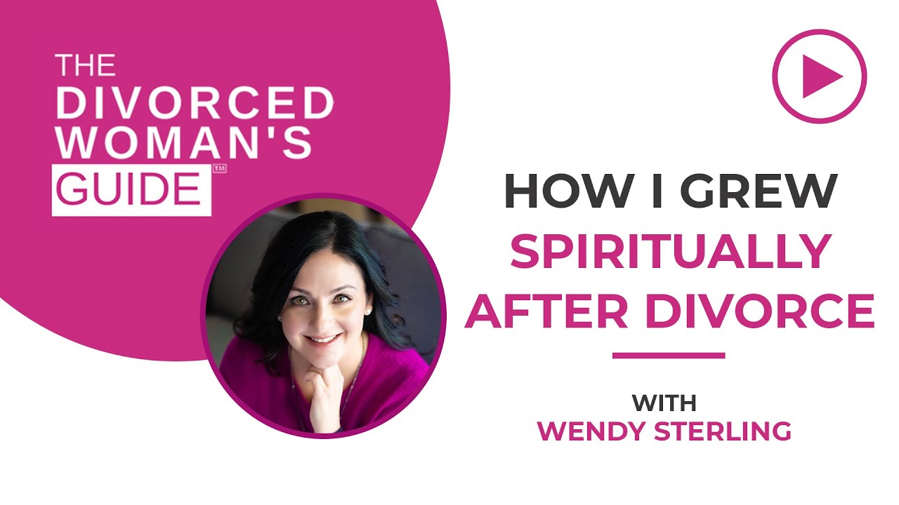 How I Grew Spiritually After Divorce | The Divorced Woman's Guide