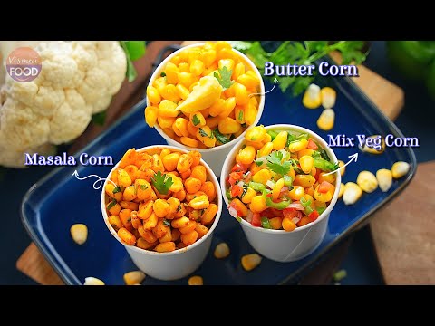 మూడు రకాల సినిమా హాల్స్ స్పెషల్ స్వీట్ కార్న్ | 3 Delicious Ways to Enjoy the Sweet Corn Recipe