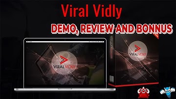 Get Viral Vidly + OTOs Reviews , Bonus, Discount, Tutorials From DemonvsRobot