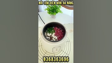 NỒI CƠM ĐIỆN MINI ĐA NĂNG