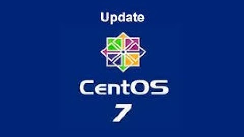 Update  CentOS 7 | Upgrade CentOS 7