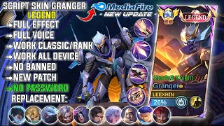 Update Script Skin Granger Legend Starfall Knight No Pword Full Effect Voice New Patch