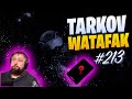 Tarkov Watafak #213 | Escape from Tarkov Funny and Epic Gameplay