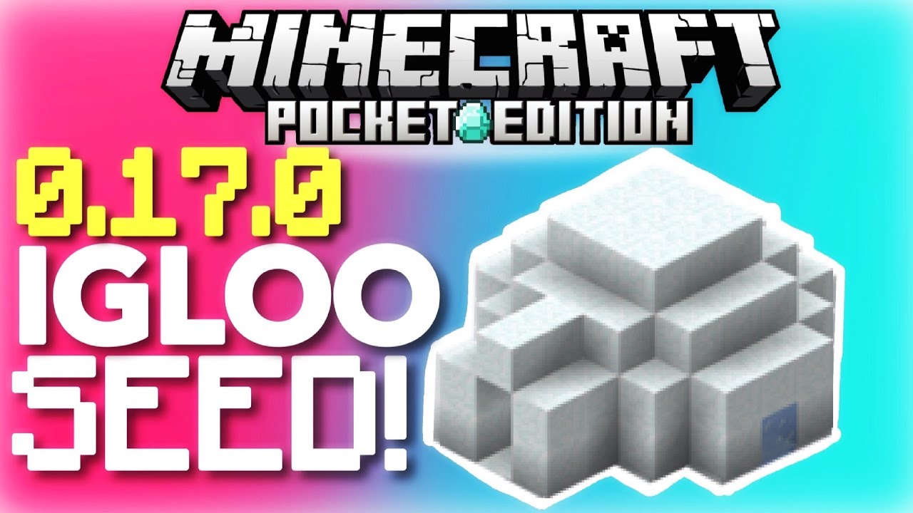 ✓️MCPE 0.17.0 - IGLOO SEED! // Igloo by spawn seed! [Minecraft ...