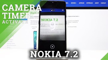 How to Set Camera Timer in NOKIA 7.2 – Set Countdown
